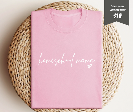 Homeschool Mama Tees