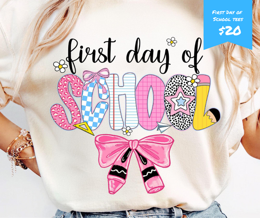 (Adult) First Day of School Tees